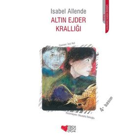 ALTIN EJDER KRALLIĞI - ISABEL ALLENDE
