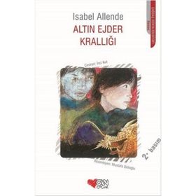 ALTIN EJDER KRALLIĞI - ISABEL ALLENDE