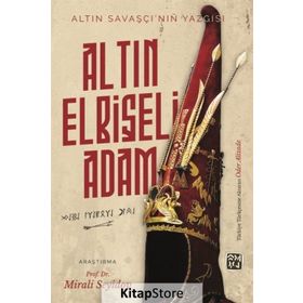 Altın Elbiseli Adam - Altın Savaşçı'nın Yazgısı - Mirali Seyidov