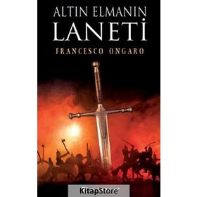 Altın Elmanın Laneti - Francesco Ongaro - Epsilon Yayınları