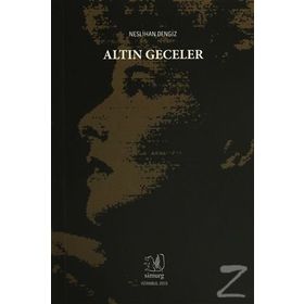 Altın Geceler - Neslihan Dengiz