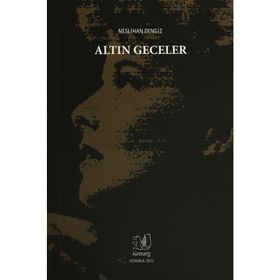 Altın Geceler - Neslihan Dengiz
