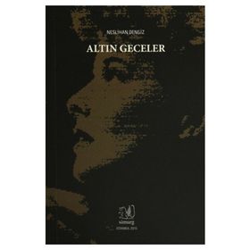 Altın Geceler - Neslihan Dengiz