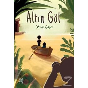 Altın Göl - Pınar Göçer