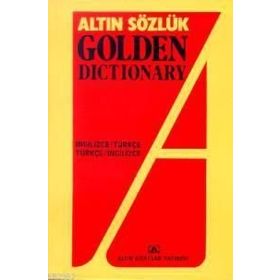 ALTIN GOLDEN DICTIONARY İNGİLİZCE TÜRKÇE - TÜRKÇE İNGİLİZCE - KOLEKTIF
