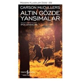 Altın Gözde Yansımalar - Carson McCullers