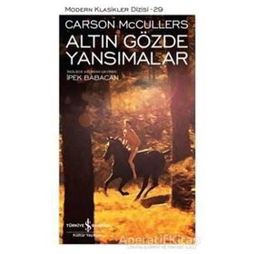 Altın Gözde Yansımalar - Carson McCullers