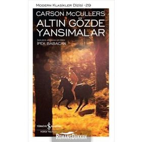 Altın Gözde Yansımalar - Carson McCullers