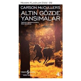 Altın Gözde Yansımalar - Carson McCullers