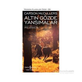 Altın Gözde Yansımalar - Carson McCullers