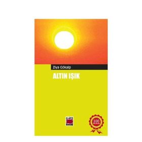 ALTIN IŞIK - ZIYA GÖKALP (ISBN:9786054309054)
