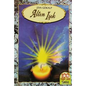 ALTIN IŞIK - ZIYA GÖKALP (ISBN:9786054309054)