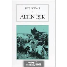 ALTIN IŞIK - ZIYA GÖKALP (ISBN:9789752106109)
