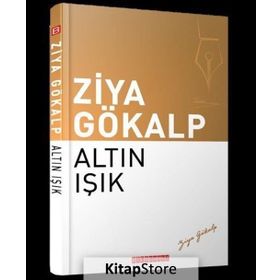 ALTIN IŞIK - ZIYA GÖKALP (ISBN:9789754450415)