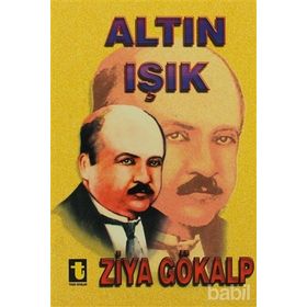 ALTIN IŞIK - ZIYA GÖKALP (ISBN:9789754450415)