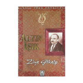ALTIN IŞIK - ZIYA GÖKALP (ISBN:9789756053294)