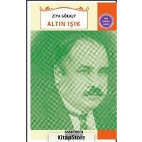 ALTIN IŞIK - ZIYA GÖKALP (ISBN:9789759103378)