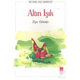 ALTIN IŞIK - ZIYA GÖKALP (ISBN:9789759103378)