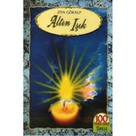 ALTIN IŞIK - ZIYA GÖKALP (ISBN:9789759103378)