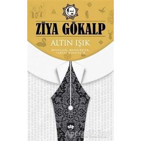 ALTIN IŞIK - ZIYA GÖKALP (ISBN:9789944281867)