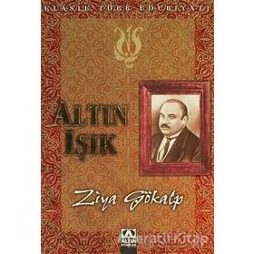 ALTIN IŞIK - ZIYA GÖKALP (ISBN:9789944281867)