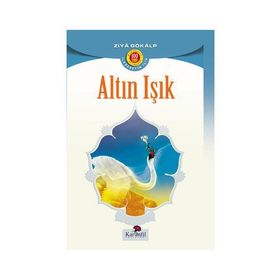 ALTIN IŞIK - ZIYA GÖKALP (ISBN:9799752632263)