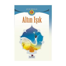 ALTIN IŞIK - ZIYA GÖKALP (ISBN:9799752632263)