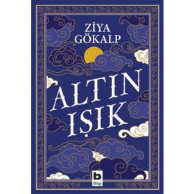 ALTIN IŞIK - ZIYA GÖKALP (ISBN:9799752632263)