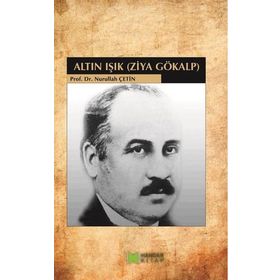 Altın Işık - Ziya Gökalp