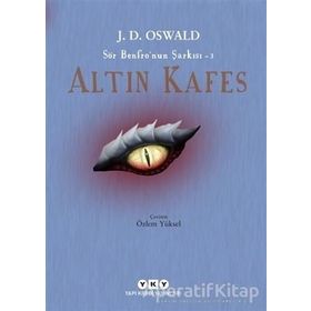 Altın Kafes: Sör Benfronun Şarkısı-3 - J.D. Oswald