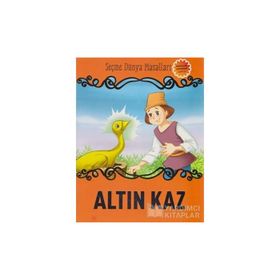 Altın Kaz - Seçme Dünya Masalları - kollektif