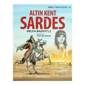 ALTIN KENT SARDES 6. KITAP - MELDA BAĞDATLI