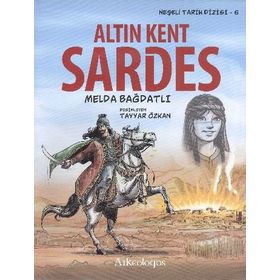 ALTIN KENT SARDES 6. KITAP - MELDA BAĞDATLI