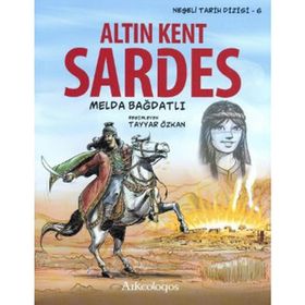 ALTIN KENT SARDES 6. KITAP - MELDA BAĞDATLI