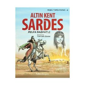 ALTIN KENT SARDES 6. KITAP - MELDA BAĞDATLI
