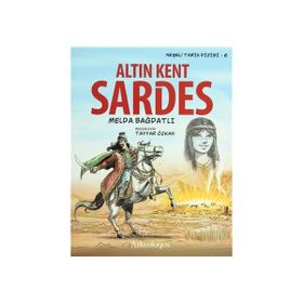ALTIN KENT SARDES 6. KITAP - MELDA BAĞDATLI
