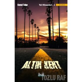 Altın Kent - Yol Hikayeleri 1