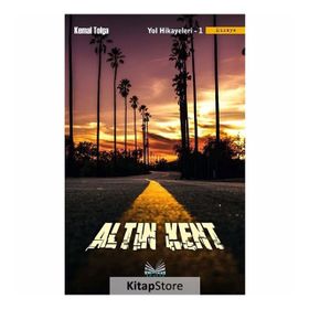 Altın Kent - Yol Hikayeleri 1