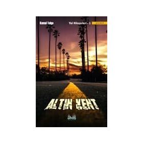 Altın Kent - Yol Hikayeleri 1