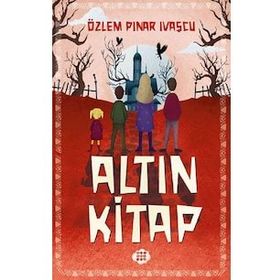 Altın Kitap - Özlem Pınar Ivaşcu
