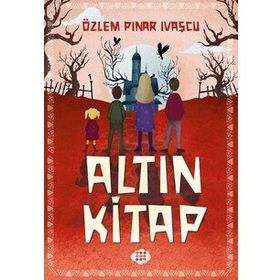 Altın Kitap - Özlem Pınar Ivaşcu