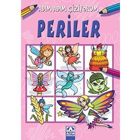ALTIN KİTAPLAR - ADIM ADIM ÇİZİYORUM - PERİLER
