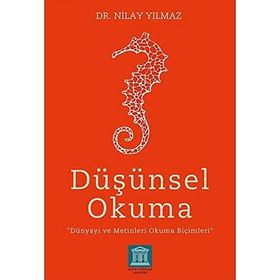 Altın Kitaplar Akademi Düşünsel Okuma Dünyayı ve Metinleri Okuma Biçimleri