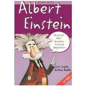 ALTIN KİTAPLAR - BENİM ADIM ALBERT EINSTEIN