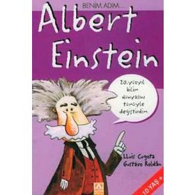 ALTIN KİTAPLAR - BENİM ADIM ALBERT EINSTEIN