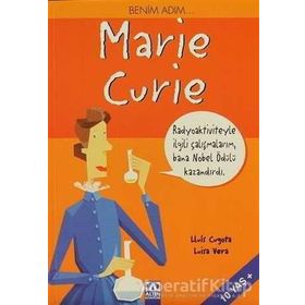 ALTIN KİTAPLAR - BENİM ADIM MARIE CURIE