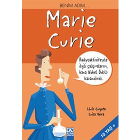ALTIN KİTAPLAR - BENİM ADIM MARIE CURIE