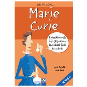 ALTIN KİTAPLAR - BENİM ADIM MARIE CURIE