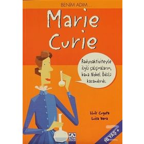 ALTIN KİTAPLAR - BENİM ADIM MARIE CURIE