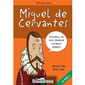 ALTIN KİTAPLAR - BENİM ADIM MIGUEL DE CERVANTES